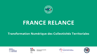 France Relance : financement de la transition numérique des collectivités territoriales