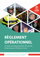 Nouveau réglement opérationnel du SDIS d'Indre-et-Loire